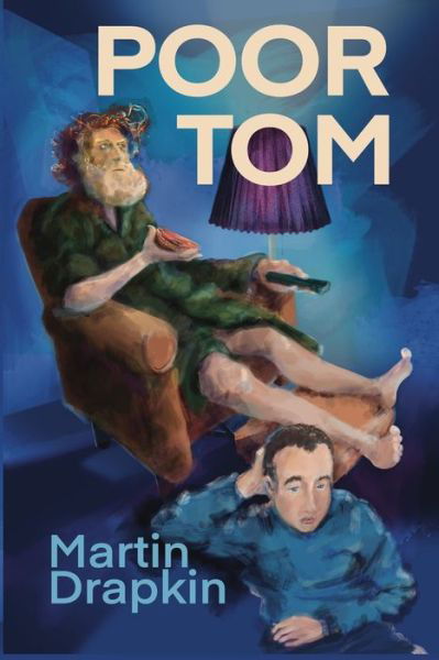 Cover for Martin Drapkin · Poor Tom (Bok) (2022)