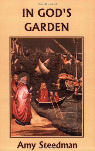 Cover for Amy Steedman · In God's Garden (Yesterday's Classics) (Paperback Book) (2006)