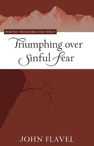 Cover for John Flavel · Triumphing over Sinful Fear (Paperback Book) (2011)