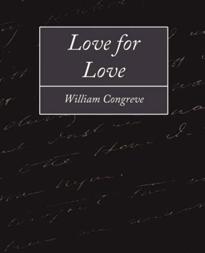 Cover for William Congreve · Love for Love (Paperback Book) (2007)