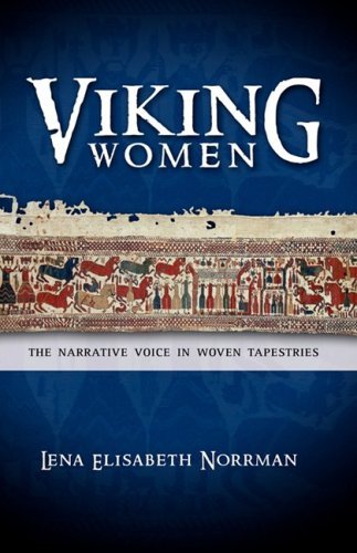 Cover for Lena Elisabeth Norrman · Viking Women: the Narrative Voice in Woven Tapestries (Hardcover Book) (2008)