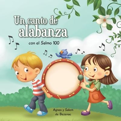 Salmo 100 - Agnes De Bezenac - Books - iCharacter Limited - 9781623871321 - December 15, 2020