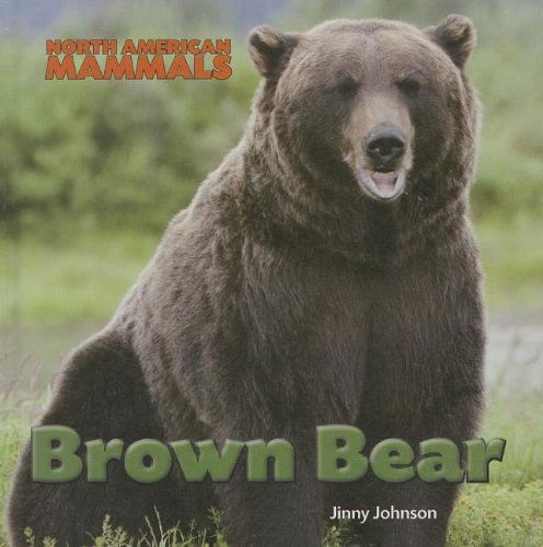 Cover for Jinny Johnson · Brown Bear (North American Mammals) (Hardcover Book) (2014)