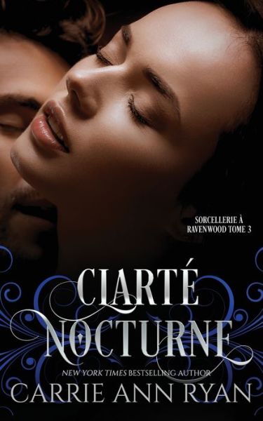 Cover for Carrie Ann Ryan · Clarté Nocturne (Book) (2022)