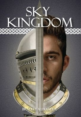 Cover for Bradley Alexander · Sky Kingdom (Hardcover Book) (2020)