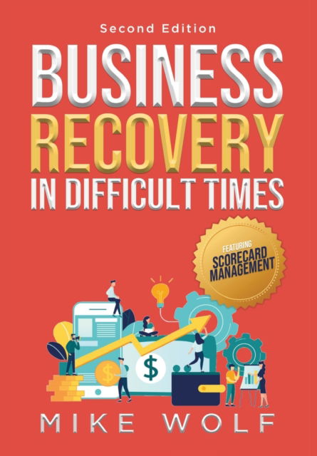 Cover for Booktrail Publishing · Business Recovery in Difficult Times (Hardcover Book) (2021)