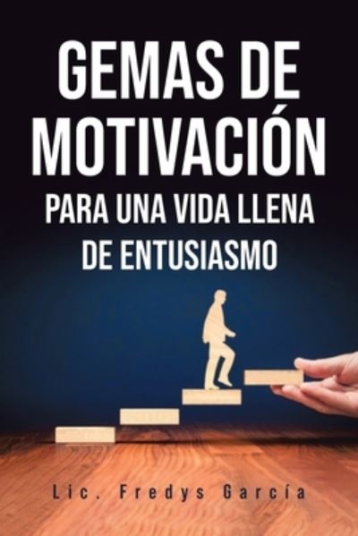 Cover for Fredys Garcia · Gemas De Motivacion (Paperback Book) (2023)