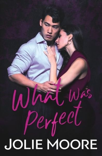 Cover for Jolie Moore · What Was Perfect (Paperback Book) (2020)