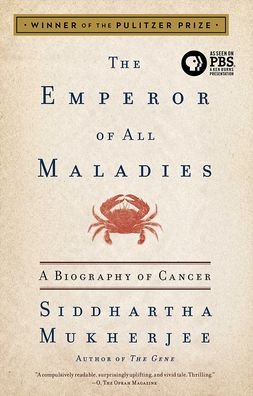 Cover for Siddhartha Mukherjee · The Emperor of All Maladies (Innbunden bok) (2019)