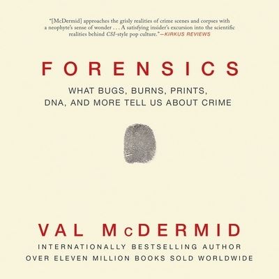 Forensics - Val McDermid - Musiikki - HIGHBRIDGE AUDIO - 9781665154321 - tiistai 7. heinäkuuta 2015