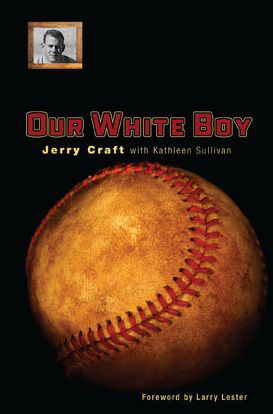Cover for Jerry Craft · Our White Boy - Sport in the American West (Paperback Book) (2024)