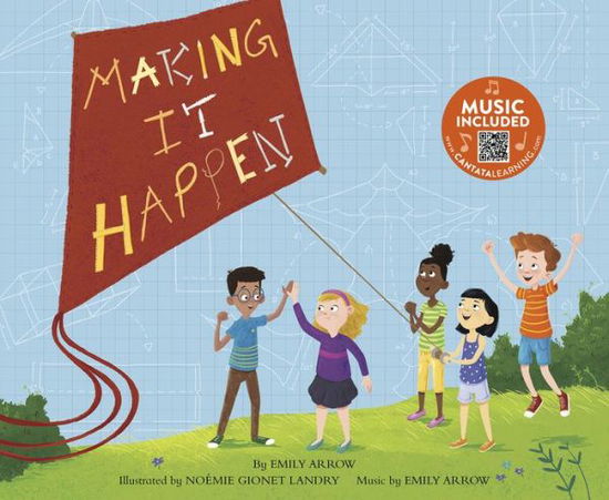 Making it Happen (My Feelings, My Choices) - Emily Arrow - Books - Cantata Learning - 9781684104321 - January 8, 2019