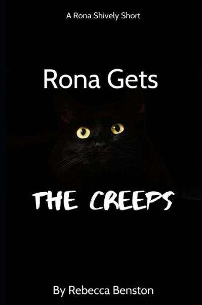 Cover for Rebecca Benston · Rona Gets the Creeps (Paperback Book) (2019)