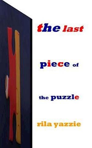 Cover for Rila Yazzie · The last piece of the puzzle (Paperback Book) (2018)