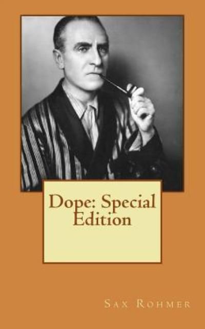 Cover for Sax Rohmer · Dope (Paperback Book) (2018)