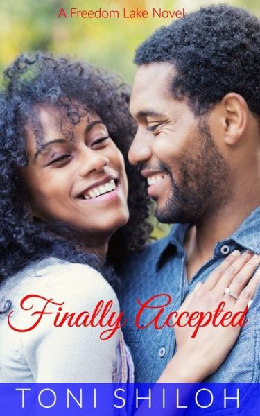 Cover for Toni Shiloh · Finally Accepted (Buch) (2018)