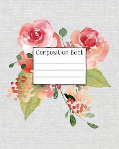 Composition Book - R & H Notebooks - Bøker - Createspace Independent Publishing Platf - 9781719547321 - 25. mai 2018