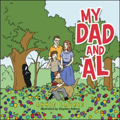 Cover for Annie Laurie · My Dad and Al (Paperback Bog) (2019)