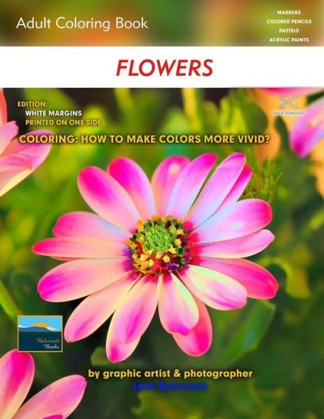 Cover for Lech Balcerzak · Adult Coloring Book Flowers (Paperback Bog) (2018)