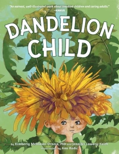 Dandelion Child - Jennif Lowery-keith - Books - Amazon Digital Services LLC - KDP Print - 9781737750321 - February 24, 2022