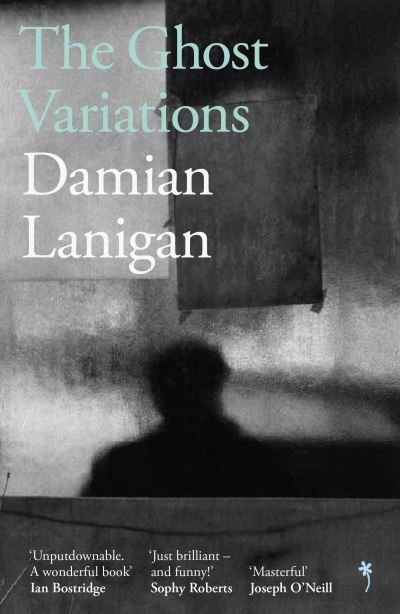 Cover for Damian Lanigan · The Ghost Variations (Taschenbuch) (2022)