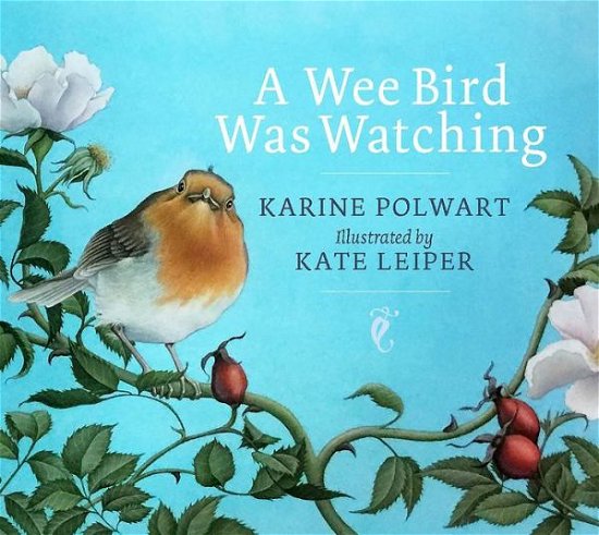 Cover for Karine Polwart · A Wee Bird Was Watching (Paperback Book) (2018)