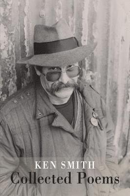Collected Poems - Ken Smith - Livros - Bloodaxe Books Ltd - 9781780374321 - 25 de outubro de 2018