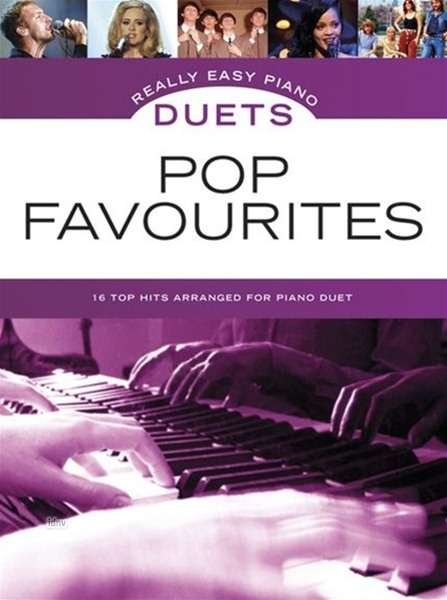 Cover for Really Easy Piano Duets: Pop Favourites (Book) (2012)