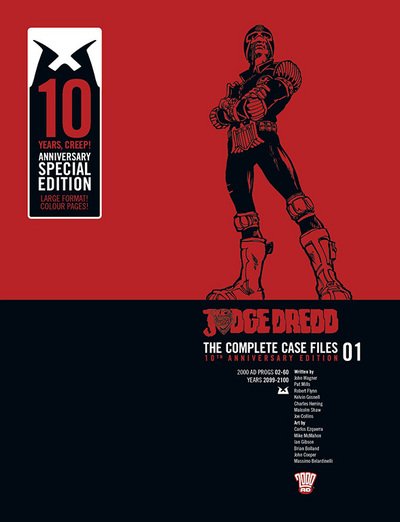 Cover for John Wagner · Judge Dredd: The Complete Case Files 01: 10th Anniversary Edition - Judge Dredd: The Complete Case Files (Hardcover bog) [10 Anniversary edition] (2015)
