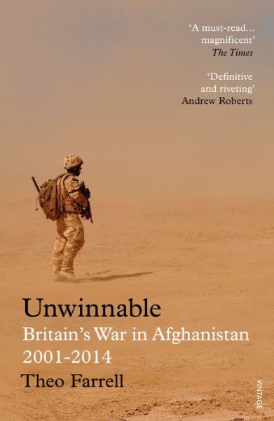 Cover for Theo Farrell · Unwinnable: Britain’s War in Afghanistan (Paperback Book) (2018)