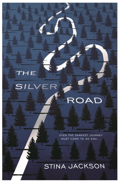 Cover for Stina Jackson · The Silver Road (Paperback Book) [Export / Airside edition] (2019)