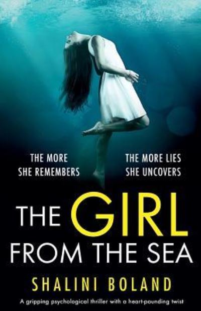 Cover for Shalini Boland · The Girl from the Sea: An absolutely gripping psychological thriller with a shocking twist (Paperback Book) (2019)