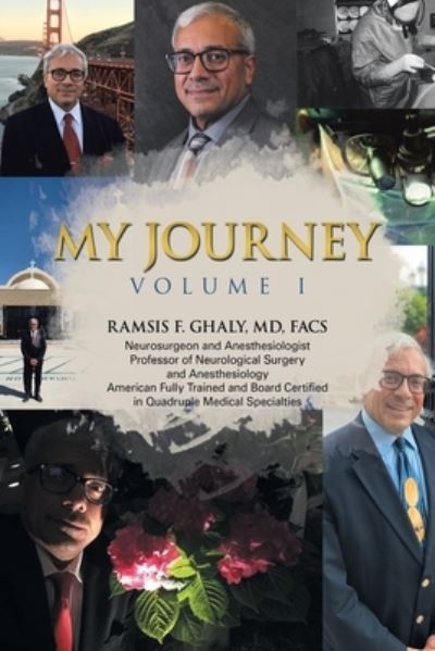 Cover for Ramsis F Ghaly Facs · My Journey (Paperback Book) (2020)