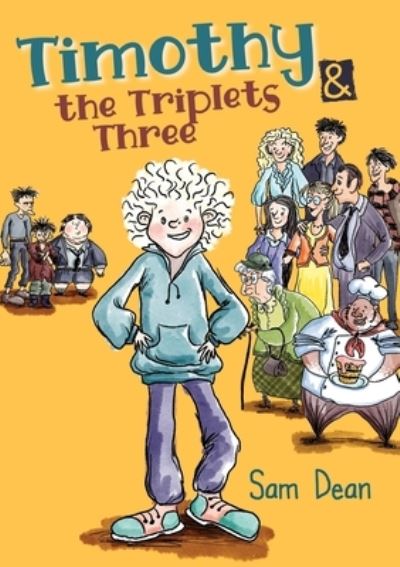 Cover for Sam Dean · Timothy and the Triplets Three (Paperback Book) (2020)