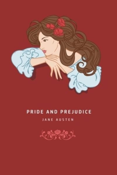 Pride and Prejudice - Jane Austen - Livros - Yorkshire Public Books - 9781800601321 - 9 de maio de 2020