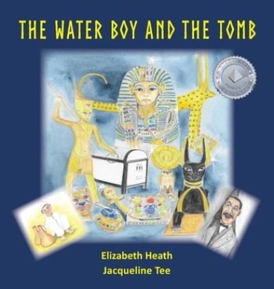 Cover for Liz Heath · Water Boy and the Tomb (Bog) (2022)
