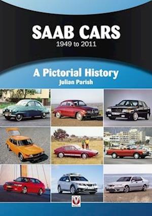 Cover for Julian Parish · Saab Cars 1949 to 2011: A Pictorial History - A Pictorial History (Paperback Bog) (2025)