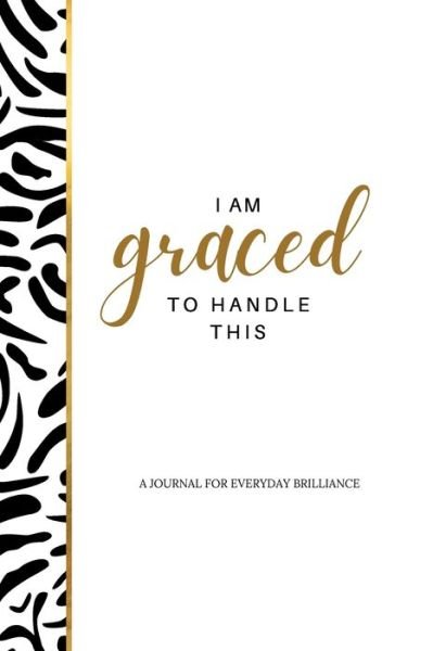 Cover for Aji R Michael · I am Graced to handle this Journal (Pocketbok) (2021)