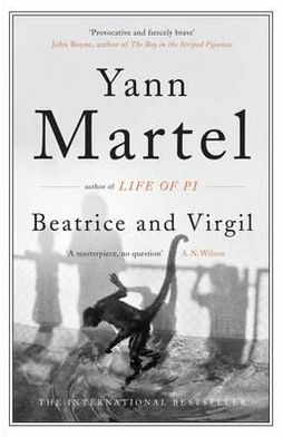 Beatrice and Virgil - Yann Martel - Books - Canongate Books Ltd - 9781847679321 - March 3, 2011