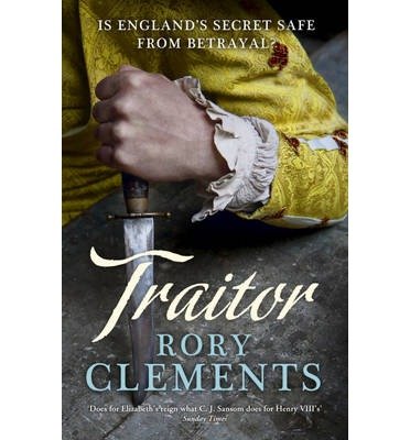 Cover for Rory Clements · Traitor: John Shakespeare 4 - John Shakespeare (Paperback Bog) (2013)