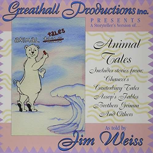 Cover for Jim Weiss · Animal Tales (CD) (1990)