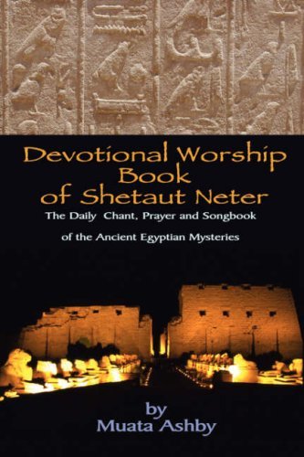 Devotional Worship Book of Shetaut Neter: Medu Neter Song, Chant and Hymn Book for Daily Practice - Muata Ashby - Bøger - Sema Institute - 9781884564321 - 1. november 2006