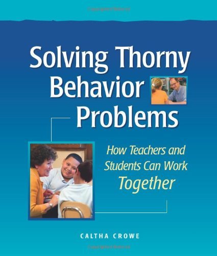 Cover for Caltha Crowe · Solving Thorny Behavior Problems (Paperback Book) (2009)