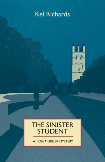 Cover for Kel Richards · The Sinister Student (Paperback Book) (2016)