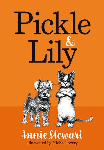 Cover for Annie Stewart · Pickle and Lily (Paperback Bog) (2019)