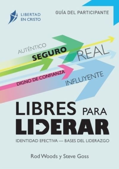 Cover for Rod Woods · Libres para LIderar (Paperback Book) (2021)