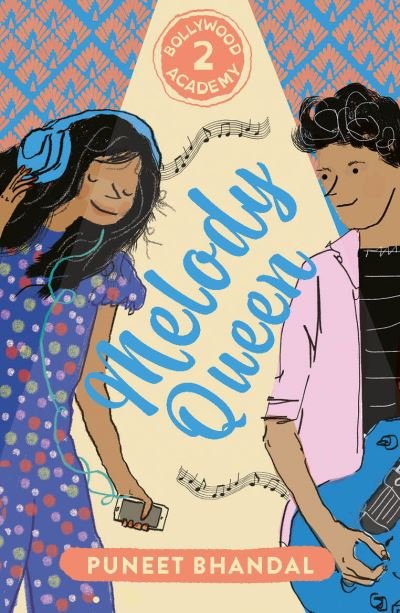 Cover for Puneet Bhandal · Melody Queen - The Bollywood Academy (Paperback Book) (2023)
