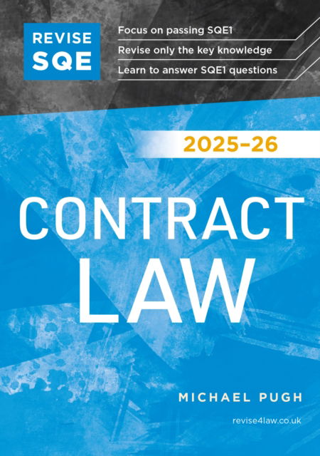 Revise SQE Contract Law 2025/26: SQE1 Revision Guide - Michael Pugh - Books - Fink Publishing Ltd - 9781917183321 - July 26, 2025