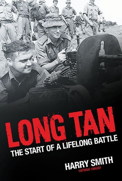 Cover for Harry Smith · Long Tan: The Start of a Lifelong Battle (Paperback Book) (2015)