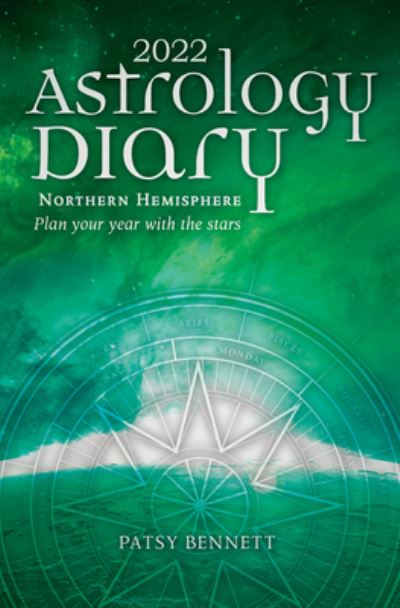 Cover for Patsy Bennett · 2022 Astrology Diary - Northern Hemisphere (Paperback Book) (2021)